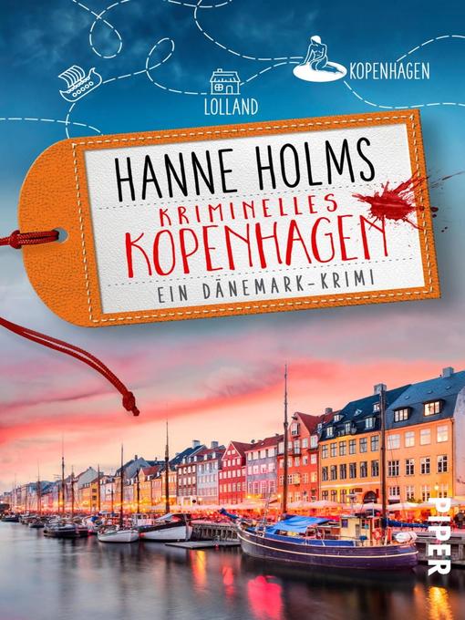Title details for Kriminelles Kopenhagen by Hanne Holms - Wait list